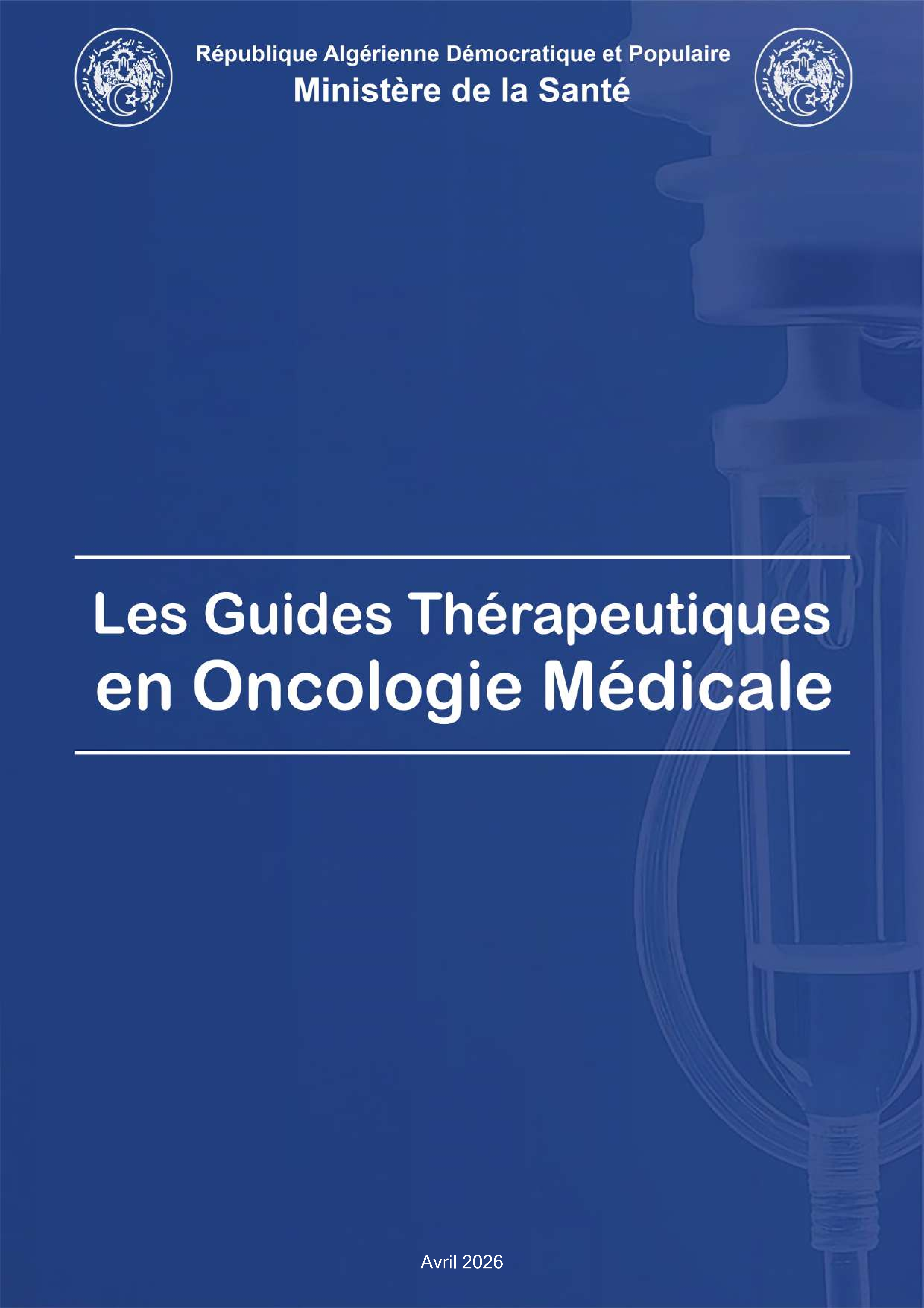 guide thérapeutique en Oncologie Médicale Avril 2026